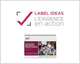 Label IDEAS et Guide IDEAS des bonnes pratiques