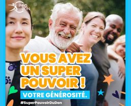 Campagne 2025 #SuperPouvoirDuDon